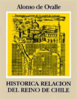 Histórica relación del reino de Chile